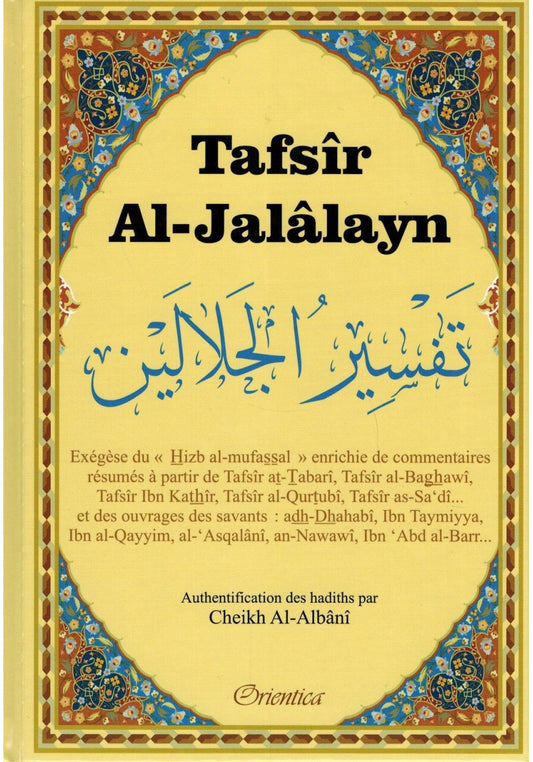 TAFSIR AL JALALAYN - ÉDITIONS ORIENTICA