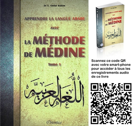 LA MÉTHODE DE MÉDINE TOME 1 - DR V. ABDUR RAHIM - ÉDITIONS ORIENTICA