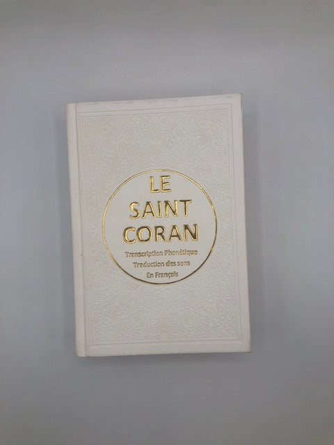 Le saint coran - transcription phonétique et traduction des sens en français - grand format