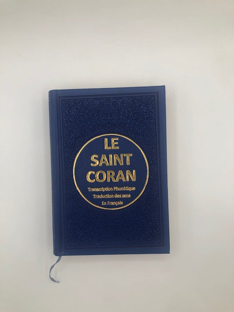 Le saint coran - transcription phonétique et traduction des sens en français - grand format