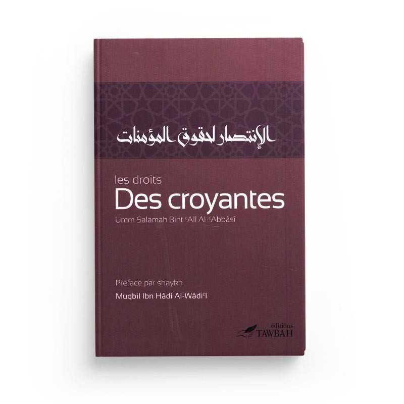 LES DROITS DES CROYANTES - UMM SALAMAH - EDITIONS TAWBAH