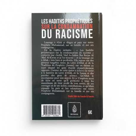 LES HADITHS PROPHÉTIQUES SUR LA CONDAMNATION DU RACISME, DE 'ABD AS-SALÂM IBN BARJAS ÂL 'ABD AL-KARIM - IBN BADIS