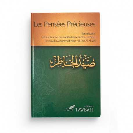 LES PENSÉES PRÉCIEUSES - IBN AL JAWZI - EDITIONS TAWBAH