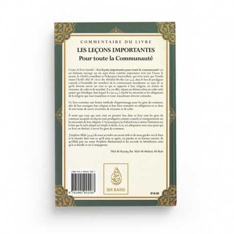 COMMENTAIRE DU LIVRE LES LEÇONS IMPORTANTES POUR TOUTE LA COMMUNAUTÉ, D'IBN BAZ, COMMENTÉ PAR ABD AR-RAZZAQ AL-BADR - IBN BADIS