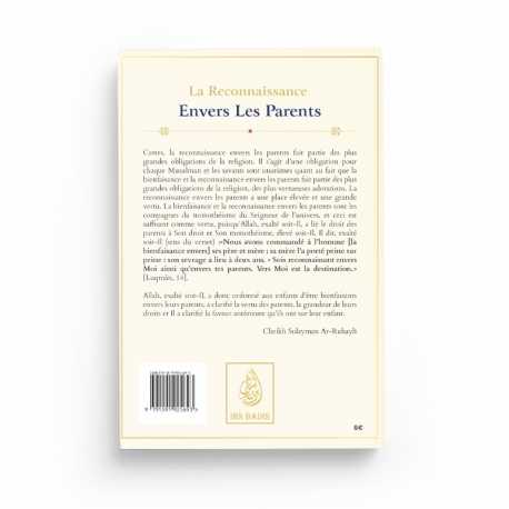 LA RECONNAISSANCE ENVERS LES PARENTS - AR-RUHAYLI - EDITIONS IBN BADIS