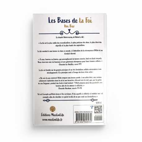 LES BASES DE LA FOI - IBN BAZ - EDITIONS MUSLIMLIFE