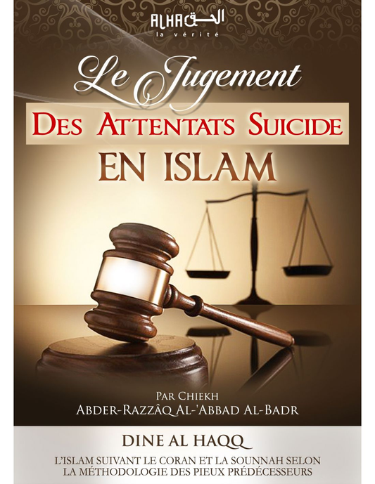 LE JUGEMENT DES ATTENTATS SUICIDES EN ISLAM