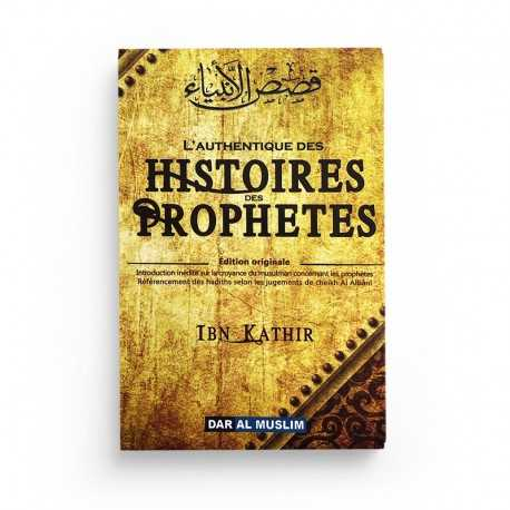 L'AUTHENTIQUE DES HISTOIRES DES PROPHÈTES (DE IBN KATHÎR) - FORMAT DE POCHE - EDITIONS DAR AL MUSLIM