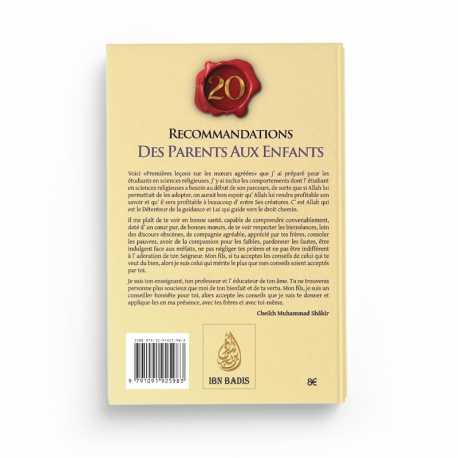 20 RECOMMANDATIONS DES PARENTS AUX ENFANTS - MUHAMMAD SHÂKIR - EDITIONS IBN BADIS