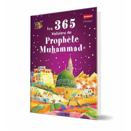 LES 365 HISTOIRES DU PROPHÈTE MUHAMMAD