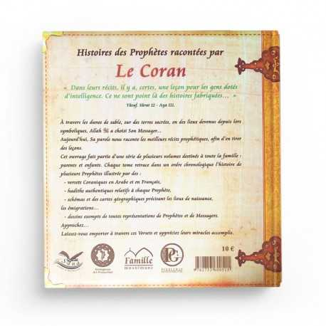 HISTOIRES DES PROPHÈTES RACONTÉES PAR LE CORAN: ADAM, IDRIS, NUH (TOME 1)