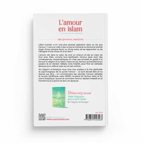 L'AMOUR EN ISLAM ET LES DANGERS DES PASSIONS - IBN QAYYIM AL-JAWZIYYA - EDITIONS AL-HADITH